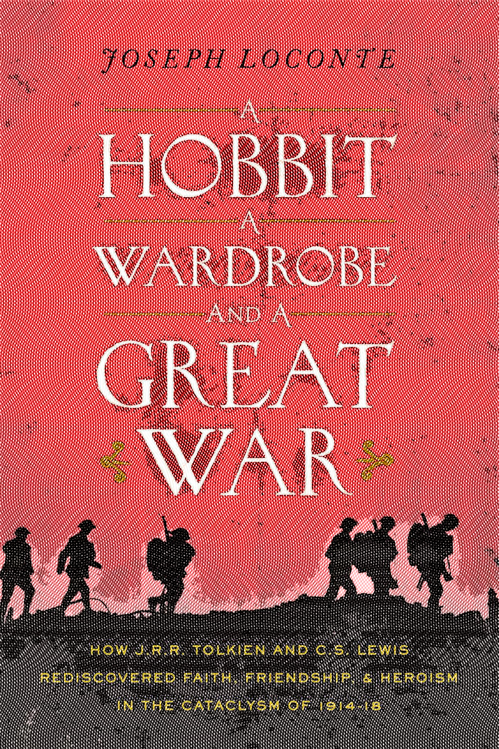 A Hobbit, A Wardrobe, And A Great War