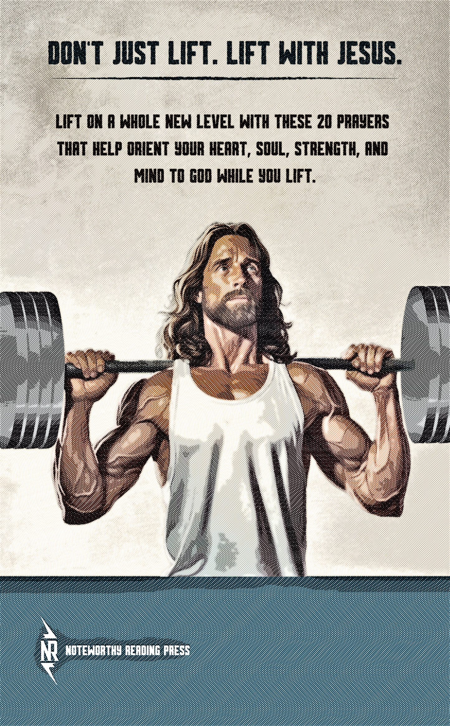 Lifting With Jesus